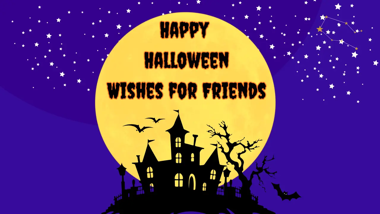 Happy Halloween Wishes for Friends